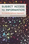 E-Book (epub) Subject Access to Information von Koraljka Golub
