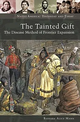 E-Book (epub) The Tainted Gift von Barbara Alice Mann