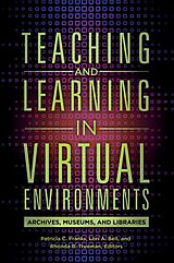 eBook (epub) Teaching and Learning in Virtual Environments de 