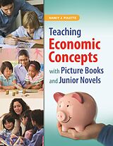 eBook (epub) Teaching Economic Concepts with Picture Books and Junior Novels de Nancy J. Polette