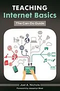 E-Book (epub) Teaching Internet Basics von Joel A. Nichols