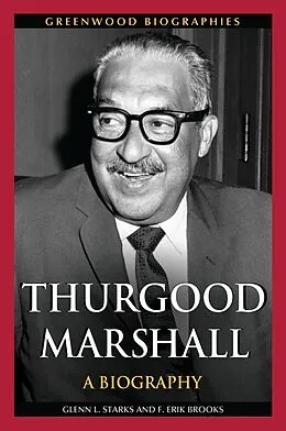 E-Book (epub) Thurgood Marshall von Glenn L. Starks, F. Erik Brooks