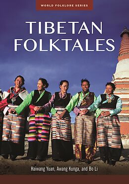 eBook (epub) Tibetan Folktales de Haiwang Yuan, Awang Kunga, Bo Li