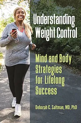 E-Book (epub) Understanding Weight Control von Deborah C. Saltman M. D. Ph. D