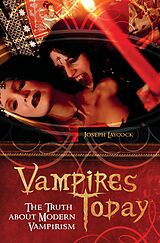 eBook (epub) Vampires Today de Joseph P. Laycock