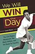 E-Book (epub) We Will Win the Day von Louis Moore
