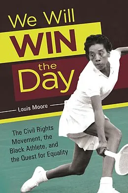E-Book (epub) We Will Win the Day von Louis Moore