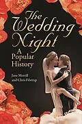 E-Book (epub) The Wedding Night von Jane Merrill, Chris Filstrup
