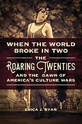 E-Book (epub) When the World Broke in Two von Erica J. Ryan