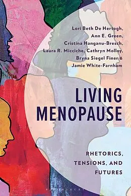 PDF Living Menopause von Lori Beth de Hertogh, Ann E. Green, Cristina Hanganu-Bresch