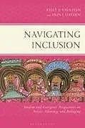 Fester Einband Navigating Inclusion von Kelly P Vaughan, Erin J Hayden