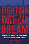 E-Book (epub) Fighting for the American Dream von Charles J. Whalen