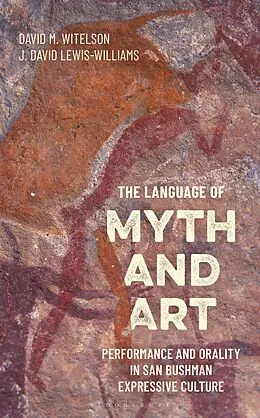E-Book (epub) The Language of Myth and Art von David M. Witelson, J David Lewis-Williams