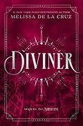 E-Book (epub) Diviner von Melissa de la Cruz