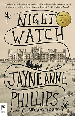 Couverture cartonnée Night Watch de Jayne Anne Phillips