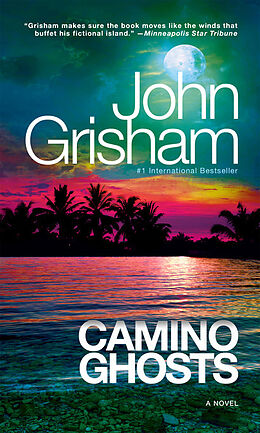 Kartonierter Einband Camino Ghosts von John Grisham