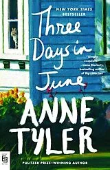 Kartonierter Einband Three Days in June von Anne Tyler