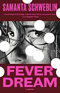 E-Book (epub) Fever Dream von Samanta Schweblin
