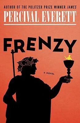 E-Book (epub) Frenzy von Percival Everett