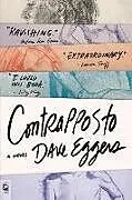Kartonierter Einband Contrapposto von Dave Eggers