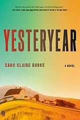 Kartonierter Einband Yesteryear von Caro Claire Burke