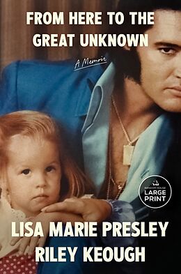 Couverture cartonnée From Here to the Great Unknown: Oprah's Book Club de Lisa Marie Presley, Riley Keough