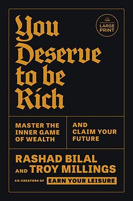 Couverture cartonnée You Deserve to Be Rich de Rashad Bilal, Troy Millings