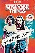 Fester Einband Stranger Things: Starcourt Mall Escape von Jennifer Brody