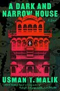 E-Book (epub) A Dark and Narrow House von Usman T. Malik