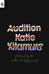 Kartonierter Einband Audition von Katie Kitamura