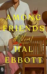 Kartonierter Einband Among Friends von Hal Ebbott