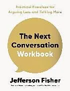 Kartonierter Einband The Next Conversation Workbook von Jefferson Fisher