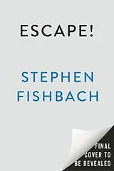 Fester Einband Escape von Stephen Fishbach