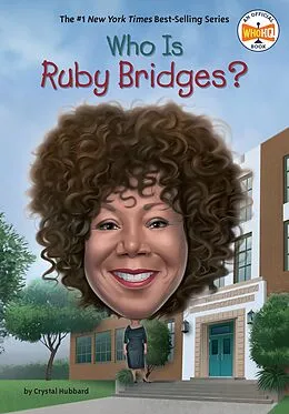 E-Book (epub) Who Is Ruby Bridges? von Crystal Hubbard, Who Hq