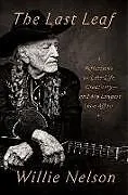 Fester Einband The Last Leaf von Willie Nelson