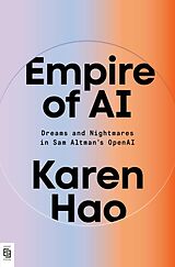 Kartonierter Einband Empire of AI von Karen Hao