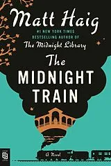 Kartonierter Einband (Kt) The Midnight Train von Matt Haig