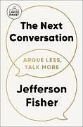 Couverture cartonnée The Next Conversation de Jefferson Fisher