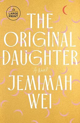 Couverture cartonnée The Original Daughter de Jemimah Wei