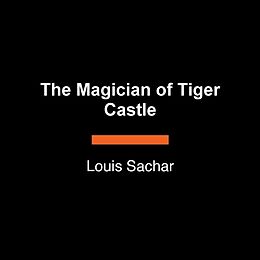 Couverture cartonnée The Magician of Tiger Castle de Louis Sachar