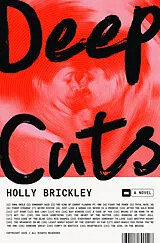 Kartonierter Einband (Kt) Deep Cuts von Holly Brickley