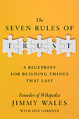 Kartonierter Einband (Kt) The Seven Rules of Trust von Jimmy Wales