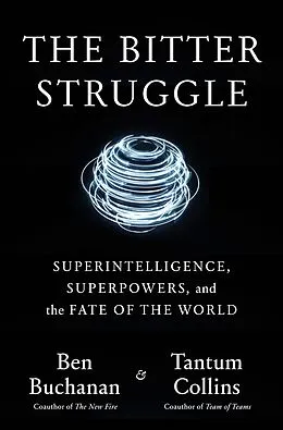 E-Book (epub) The Bitter Struggle von Ben Buchanan, Tantum Collins