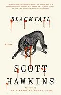 E-Book (epub) Blacktail von Scott Hawkins