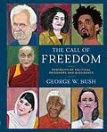 E-Book (epub) The Call of Freedom von George W. Bush