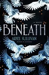 Fester Einband Beneath von Ariel Sullivan