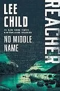 Kartonierter Einband (Kt) No Middle Name von Lee Child