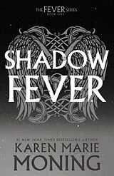 Kartonierter Einband (Kt) Shadowfever von Karen Marie Moning