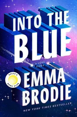 E-Book (epub) Into the Blue: Reese's Book Club von Emma Brodie