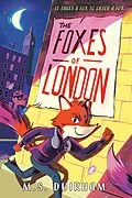E-Book (epub) The Foxes of London von M. S. Duirham